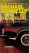 [Harry Bosch Series #16 & Mickey Haller 03] • The Reversal (Haller 3)